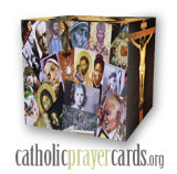 www.CatholicPrayerCards.org